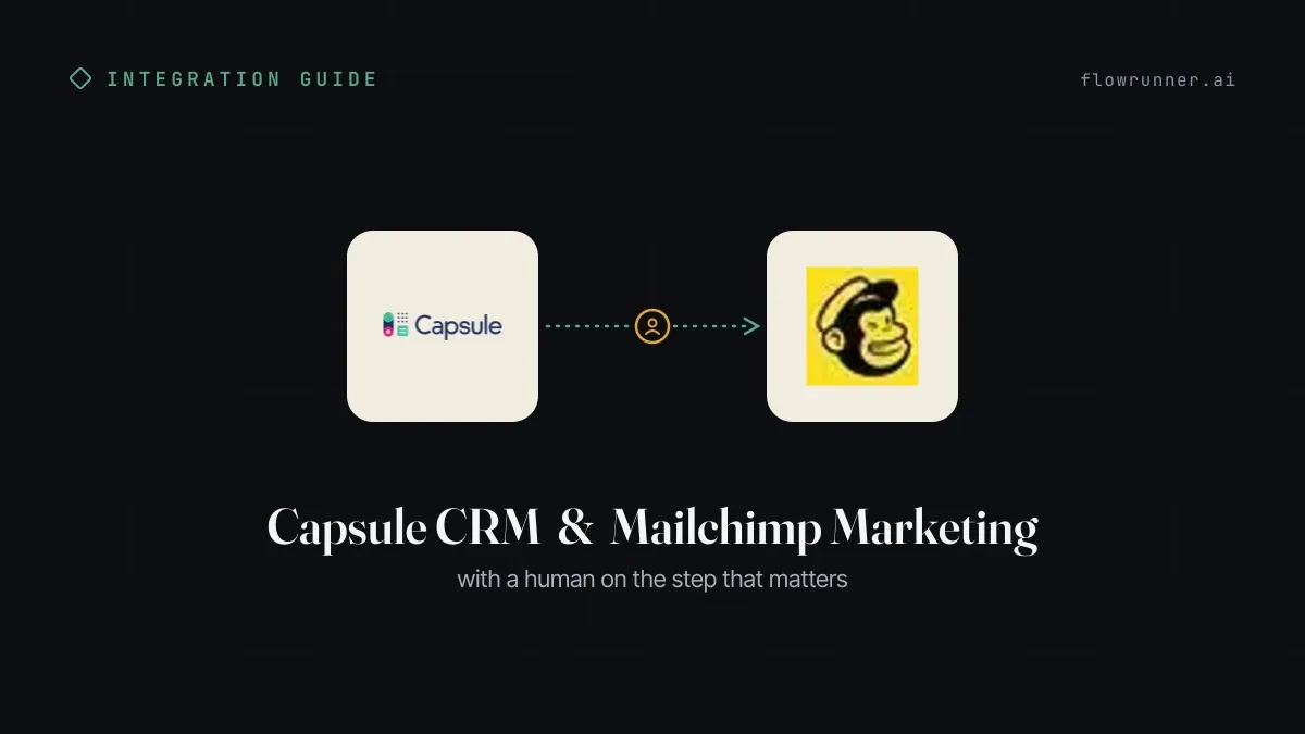 Connect Capsule CRM to Mailchimp Marketing: Deals Fuel Campaigns