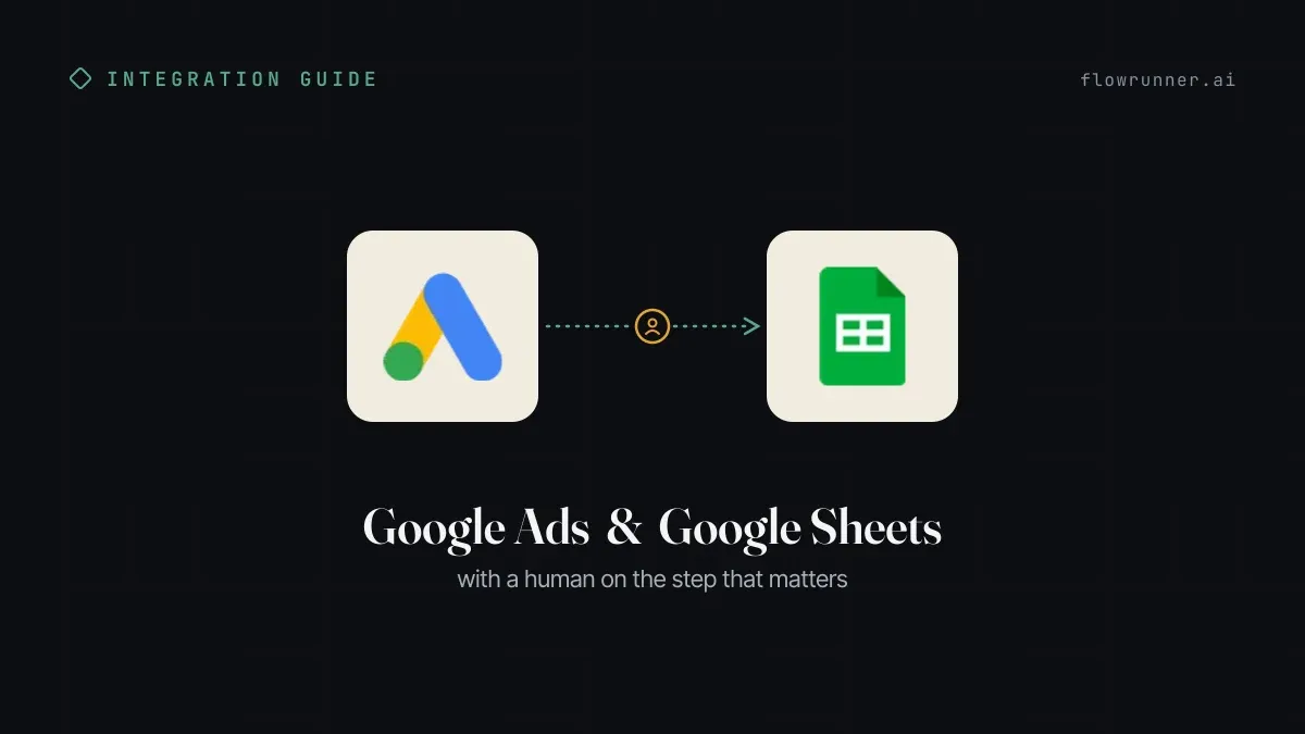 How to Connect Google Ads with Google Sheets (With or Without an AI Agent)