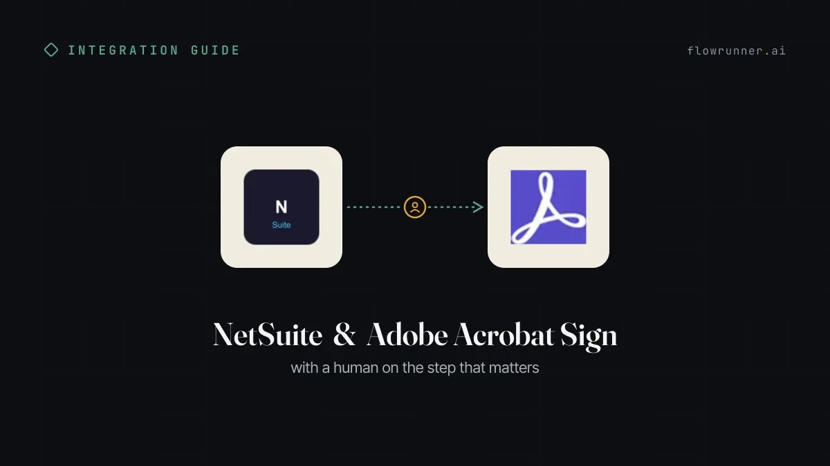How to Connect NetSuite with Adobe Acrobat Sign (With or Without an AI Agent)