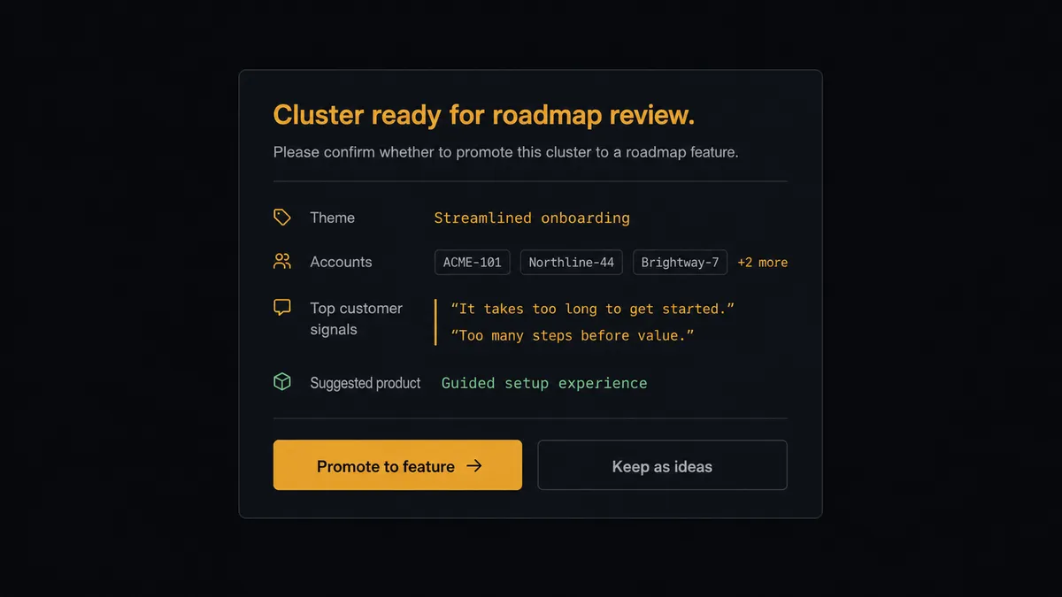 A dark Slack-style approval card on a #0C0E12 field, titled "Cluster ready for roadmap review