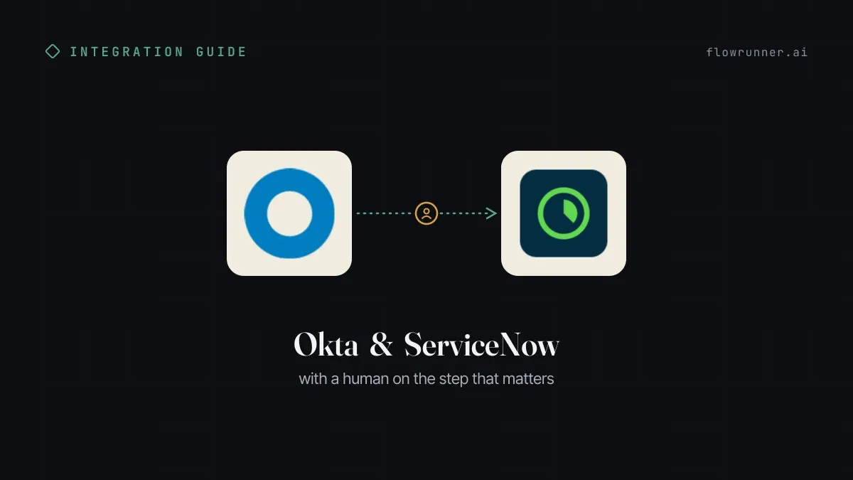 How to Connect Okta with ServiceNow (With or Without an AI Agent)