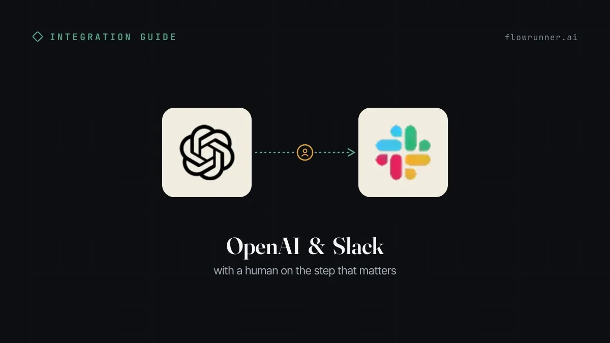 Send OpenAI Drafts to Slack for Human Approval
