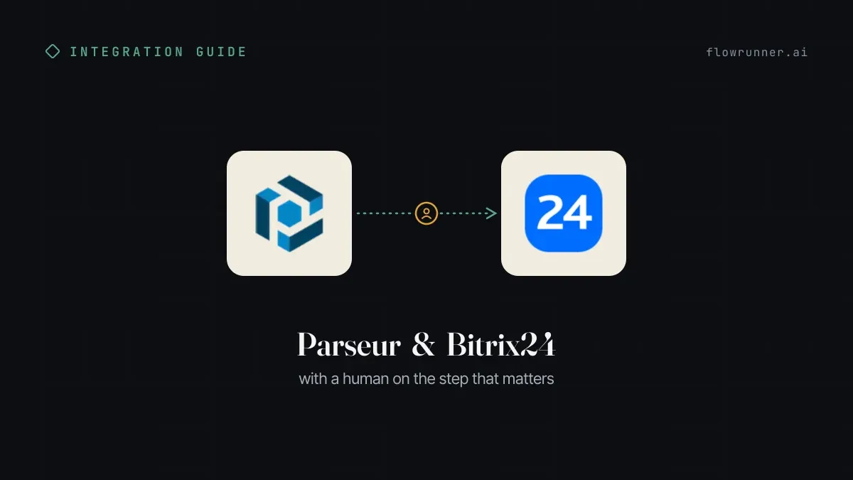 How to Connect Parseur with Bitrix24 (With or Without an AI Agent)