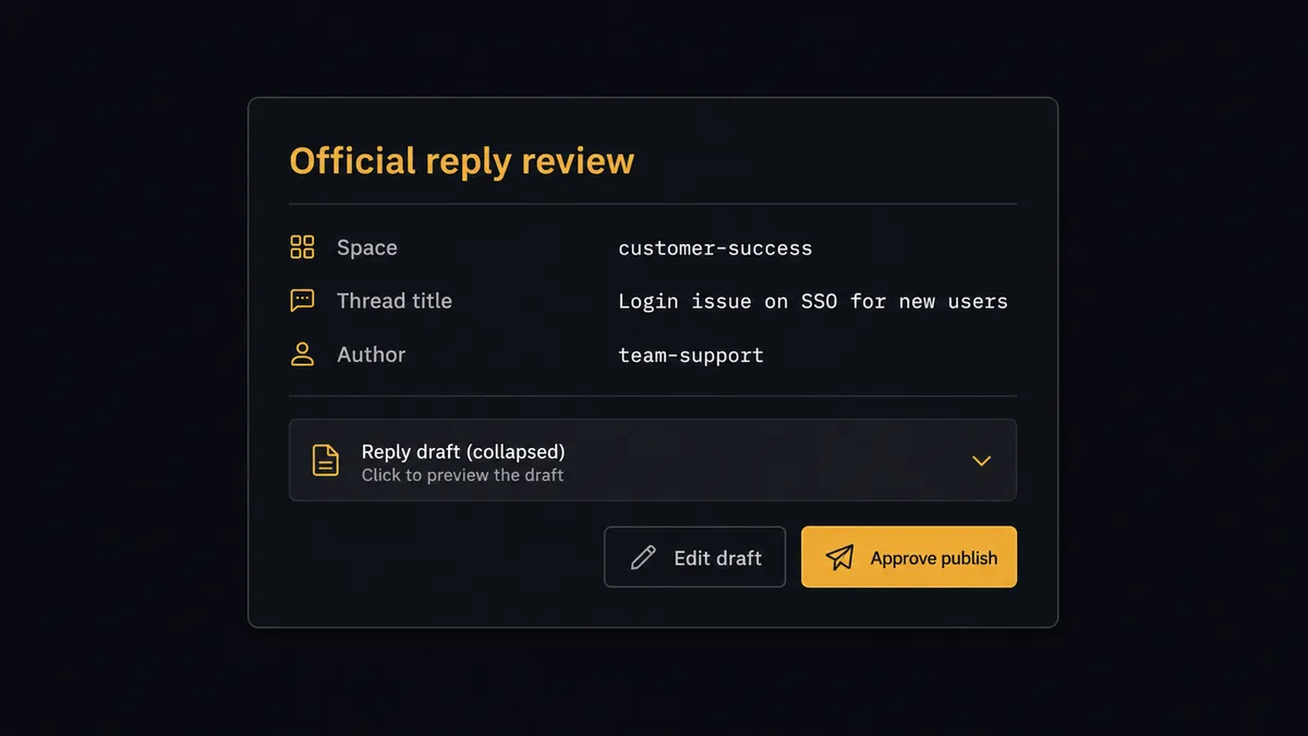 A dark #0C0E12 approval card titled "Official reply review" with rows for space, thread title, and author, above a collapsed reply-draft preview block