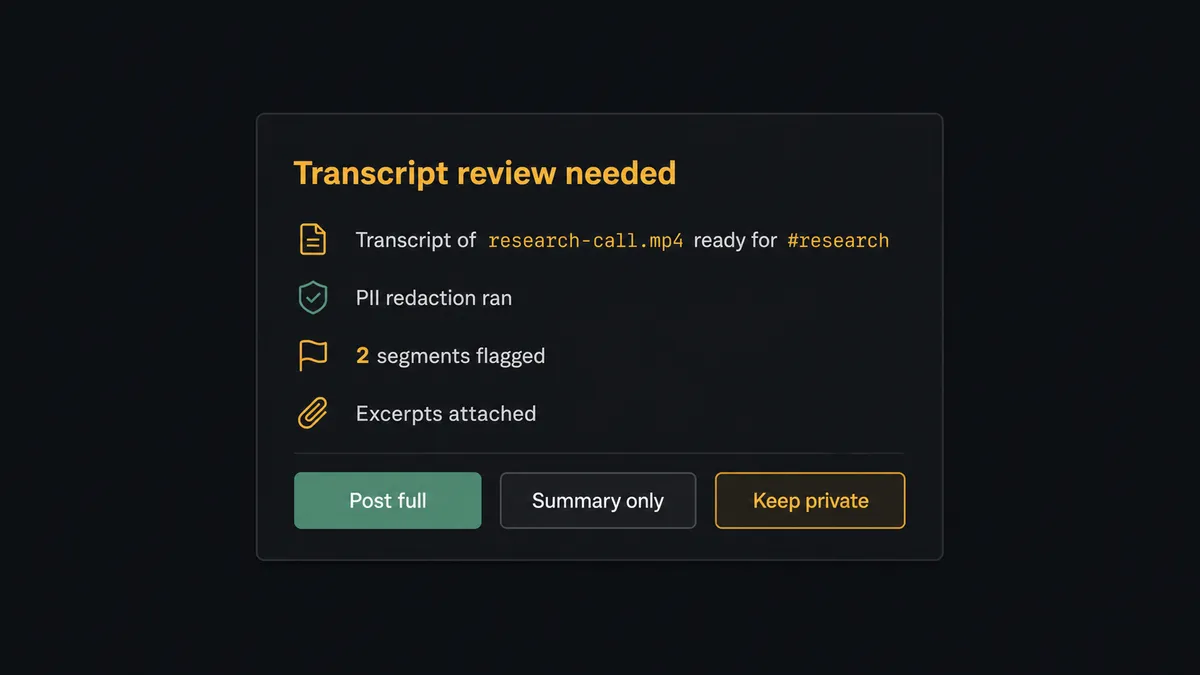A dark Slack-style direct message card on a #0C0E12 field titled "Transcript review needed"